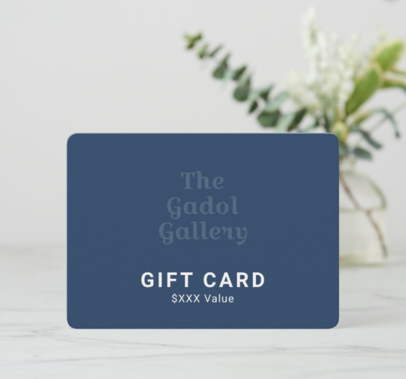 The Gadol Gallery Gift Card